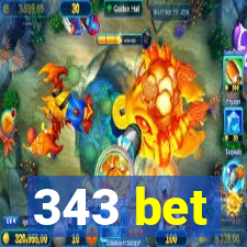 343 bet